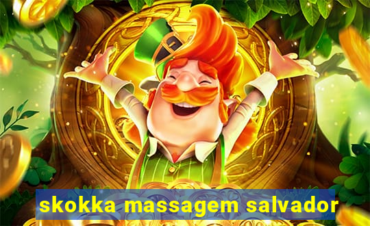 skokka massagem salvador